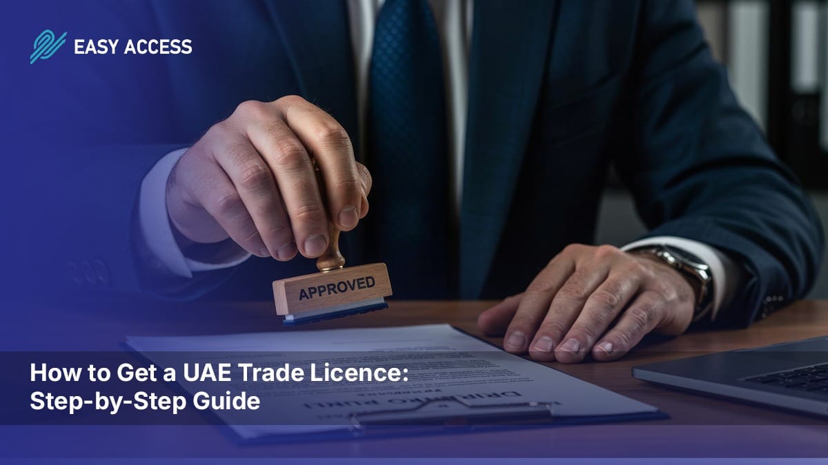 UAE trade licence guide for first-time entrepreneurs